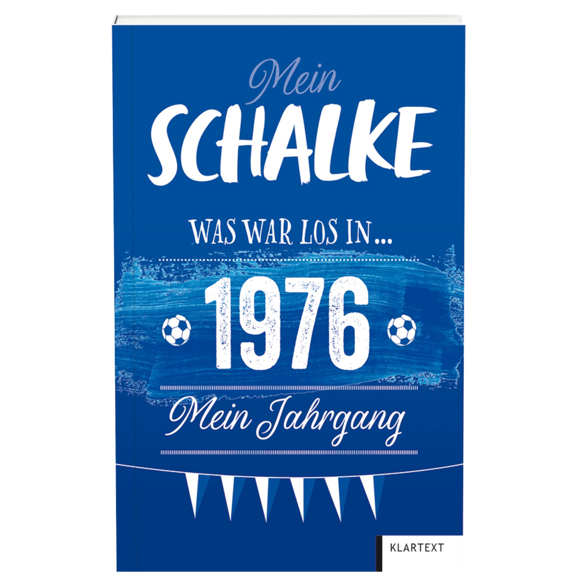 Details für Buch Mein Schalke Jahrgang 1976