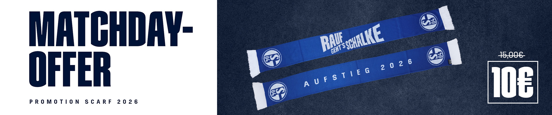 Matchday Offer Scarf 10 Euro